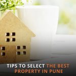 <strong>5 Tips to select the best property in Pune</strong>